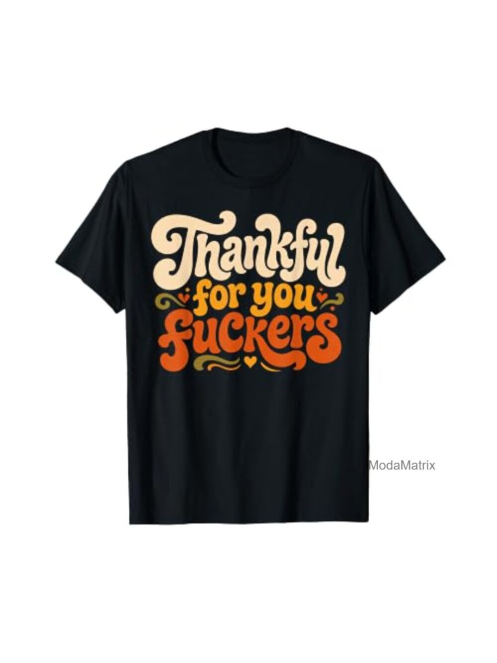 Thankful for You Friends Thanksgiving Graphic Tee Short Sleeve Classic Fit